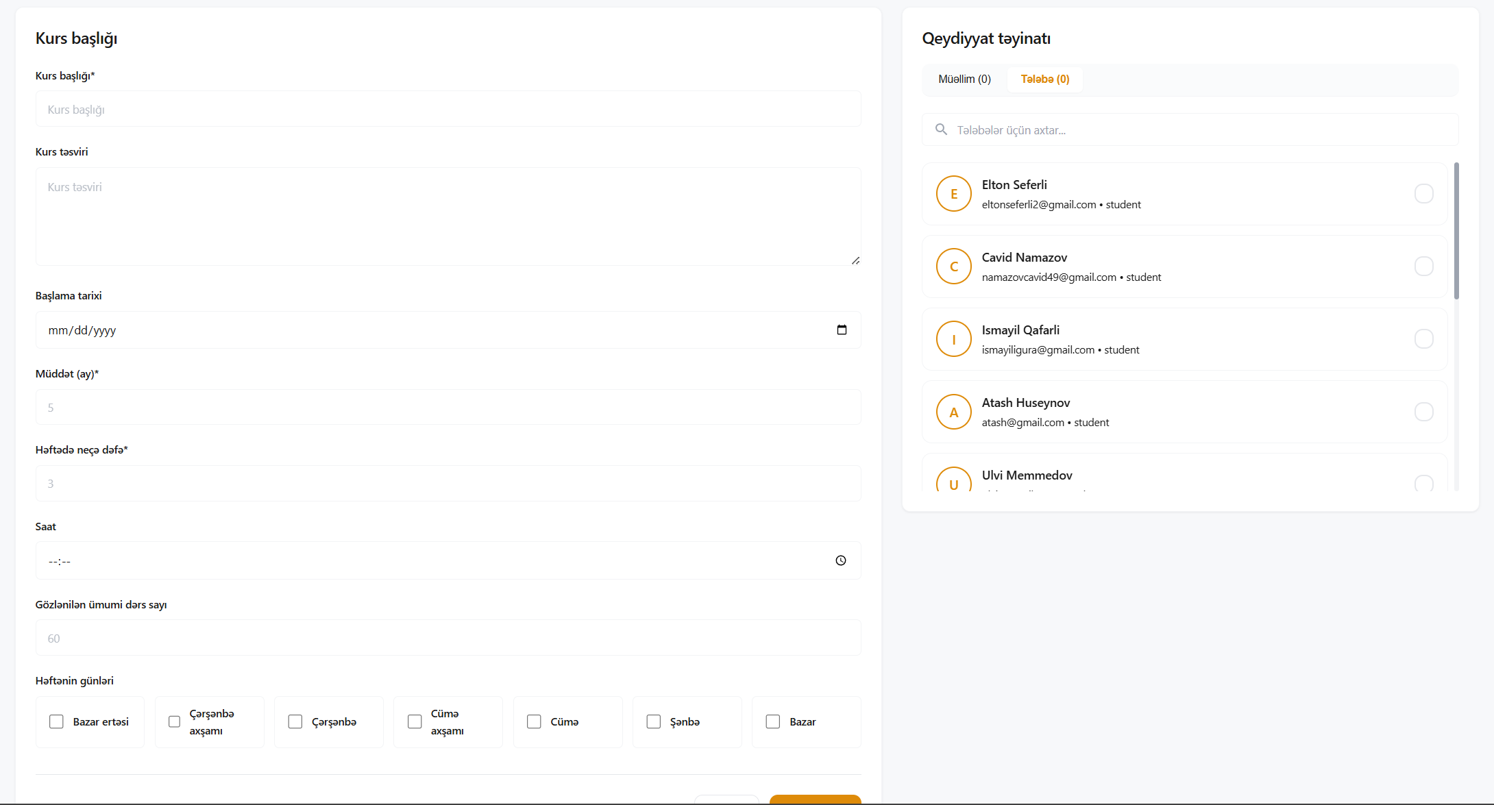 Kursların yaradılması və iştirakçıların təyin edilməsi
